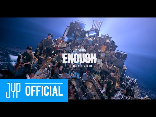 BOY STORY(보이스토리) "Enough" M/V